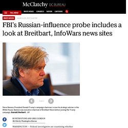 FBI-led investigative team examines role of conservative news sites in Russia campaign