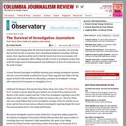The Survival of Investigative Journalism : CJR: