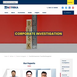 Best Corporate Investigation Services in UAE with Netrika