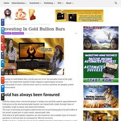 Investing In Gold Bullion Bars