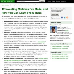 12 Investing Mistakes I've Made, and How You Can Learn From Them