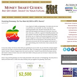 Investing Giveaway: Do You Want $2,500 In APPL Shares? - MoneySmartGuides.com