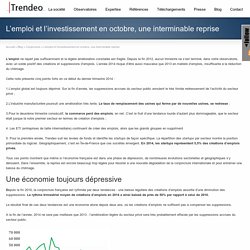 L’emploi et l’investissement en octobre, une interminable reprise