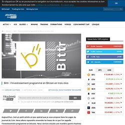 Bittr : l'investissement programmé en Bitcoin en trois clics