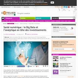 Santé numérique : le Big Data et l’analytique en tête des investissements