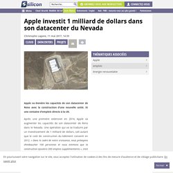 Apple investit 1 milliard de dollars dans son datacenter du Nevada