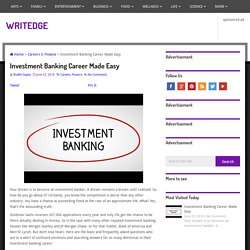Investment Banking Career Made Easy