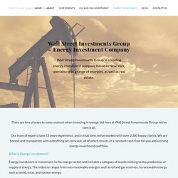 Energy Investment Company - Wall Street Investments Group
