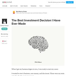 The Best Investment Decision I Have Ever Made - Darius Foroux - Pocket