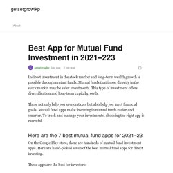Best App for Mutual Fund Investment in 2021–223