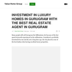 The Best Real Estate Agent in Gurugram