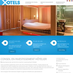 Hotel Investment Services Company - Hotel Investor Consulting & Opportunities - Xotels