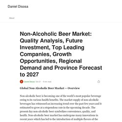 Non-Alcoholic Beer Market: Quality Analysis, Future Investment, Top Leading Companies, Growth Opportunities, Regional Demand and Province Forecast to 2027