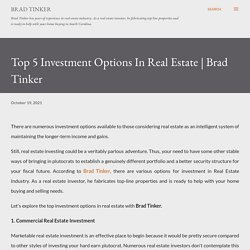 Top 5 Investment Options In Real Estate