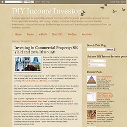 DIY Income Investor: Investing in Commercial Property: 8% Yield and 20% Discount!