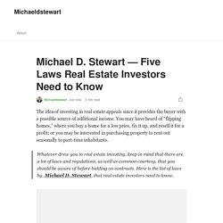 Michael D. Stewart — Five Laws Real Estate Investors Need to Know