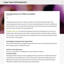 Invisalign Braces For Children and Adults