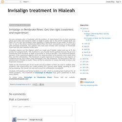 Invisalign treatment in Hialeah: Invisalign in Pembroke Pines: Get the right treatment and experience!