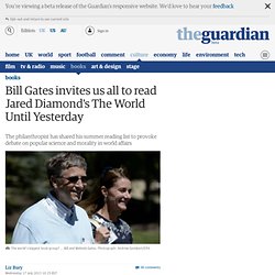 Bill Gates invites us all to read Jared Diamond's The World Until Yesterday