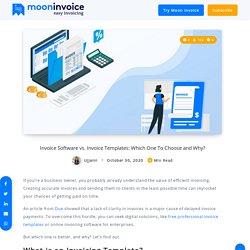 Invoice Software vs. Invoice Templates: Which One To Choose and Why?