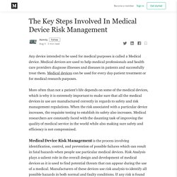 The Key Steps Involved In Medical Device Risk Management