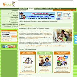 Elementary Nutrition Education - Childhood Health, Obesity Prevention, Nutrition Tools for Teachers, Elementary Schools, Parents Involvement, School- Home Partnerships