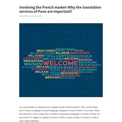 Involving the French market-Why the translation services of Pune are important?  – Telegraph