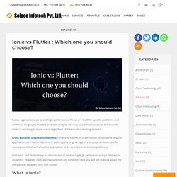 Ionic vs Flutter : Which one you should choose?