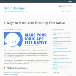 4 Ways to Make Your Ionic App Feel Native - Scott Bolinger