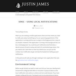 Ionic - Using Local Notifications › Justin James