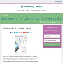 iPad Apps for the School Library - Elementary Librarian