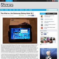 The iPad vs. the Samsung Galaxy Note 10.1