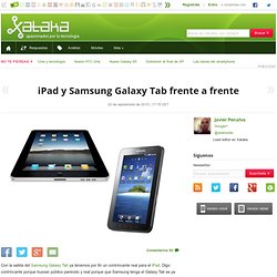 iPad y Samsung Galaxy Tab frente a frente