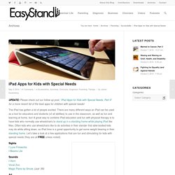 iPad Apps for Kids with Special Needs - EasyStand Blog