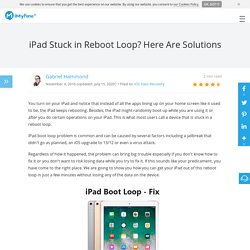 iPad Stuck in Reboot Loop? Here Are 4 Solutions