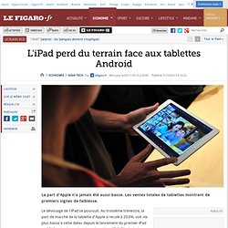 L'iPad perd du terrain face aux tablettes Android