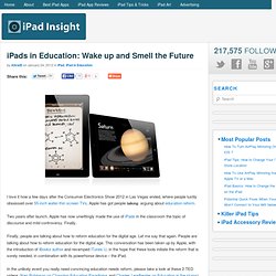 iPads in Education: Wake up and smell the future
