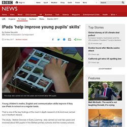 IPads 'help improve young pupils' skills'