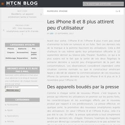 Les iPhone 8 et 8 plus attirent peu d’utilisateur - HTCN Blog