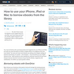 How to use your iPhone, iPad or Mac to borrow ebooks from the library