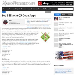 Top 5 iPhone QR Code Apps « « MarcForrest.comMarcForrest.com