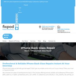 iPhone Back Glass Repair : Fixpod