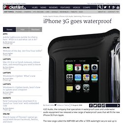 iPhone 3G goes waterproof