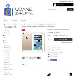iPhone 5S 64GB Złoty - Gwarancja 12 Miesięcy E-udanezakupy.pl