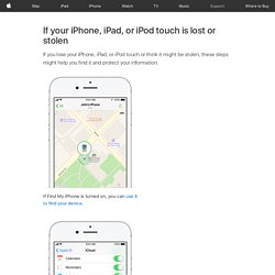 If your iPhone, iPad, or iPod touch is lost or stolen