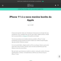 iPhone 11 é o novo menino bonito da Apple – ISELL & REPAIR