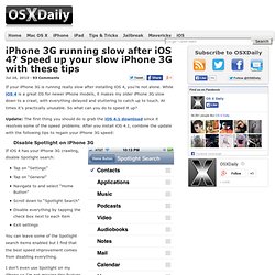 iPhone 3G running slow after iOS 4? Speed up your slow iPhone 3G with these tips - OS X Daily