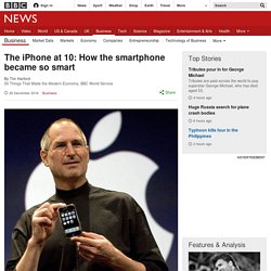 The iPhone at 10: How the smartphone became so smart