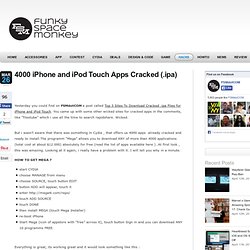 4000 iPhone and iPod Touch Apps Cracked (.ipa)