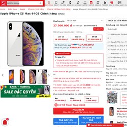 iPhone XS Max 64GB mã VN/A tại CellphoneS giảm đến 2.5 triệu